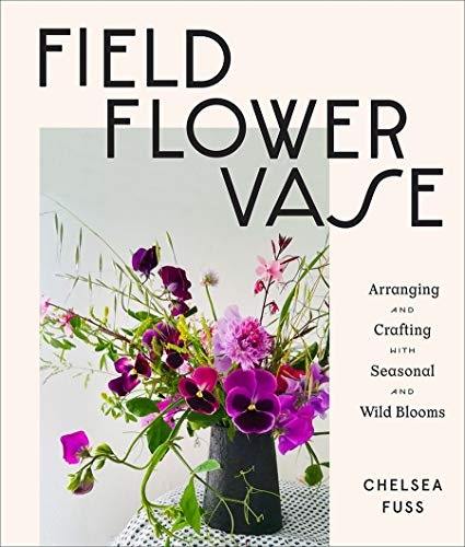 FIELD, FLOWER, VASE BY CHELSEA FUSS