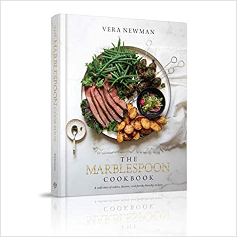 The Marblespoon Cookbook By Vera Newman